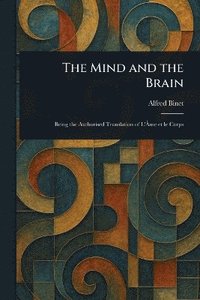 bokomslag Mind and the Brain