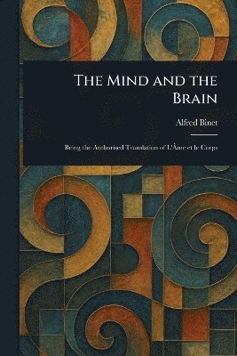 bokomslag Mind and the Brain