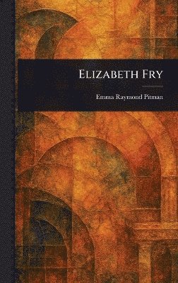 Elizabeth Fry 1