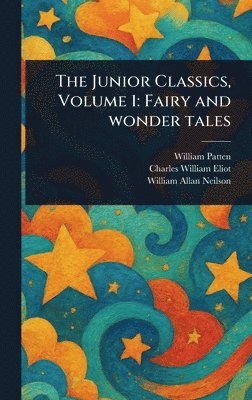 bokomslag Junior Classics, Volume 1