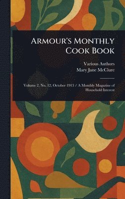 bokomslag Armour's Monthly Cook Book