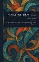 William Morris - News From Nowhere, Inbunden