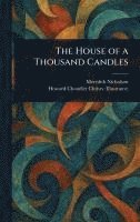 bokomslag House of a Thousand Candles