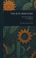 bokomslag Jute Industry