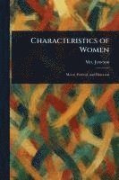 (anna) Jameson - Characteristics of Women, Häftad