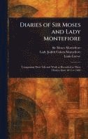 bokomslag Diaries of Sir Moses and Lady Montefiore