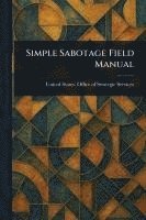 bokomslag Simple Sabotage Field Manual
