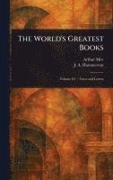 Arthur Mee, J A (John Alexander) Hammerton - World's Greatest Books, Inbunden