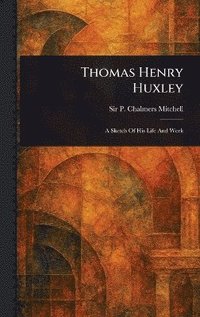 bokomslag Thomas Henry Huxley