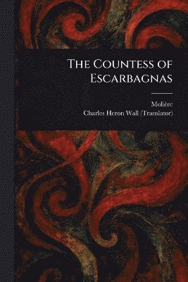 bokomslag Countess of Escarbagnas