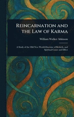Reincarnation and the Law of Karma 1
