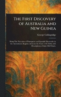 bokomslag First Discovery of Australia and New Guinea