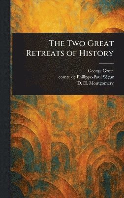 Two Great Retreats of History 1