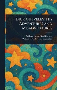 bokomslag Dick Cheveley