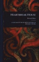 bokomslag Heartbreak House