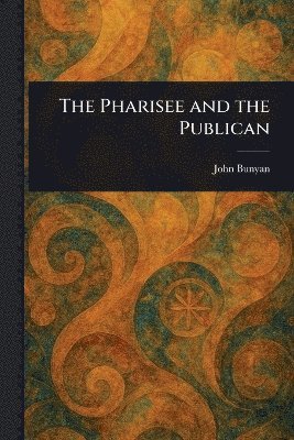 bokomslag Pharisee and the Publican