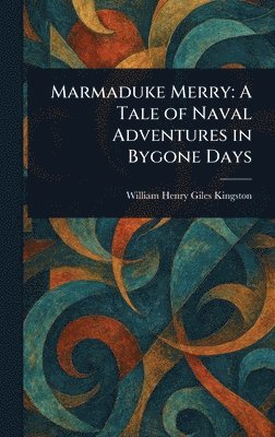 bokomslag Marmaduke Merry