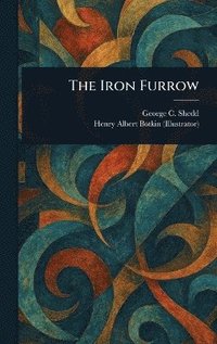 bokomslag Iron Furrow