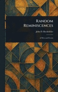 bokomslag Random Reminiscences