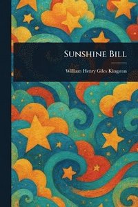 bokomslag Sunshine Bill