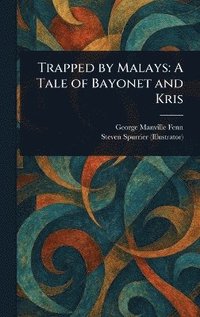 bokomslag Trapped by Malays
