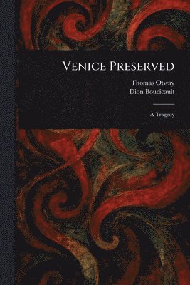 bokomslag Venice Preserved
