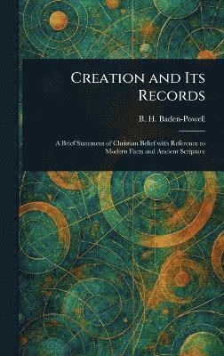bokomslag Creation and Its Records