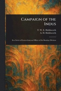bokomslag Campaign of the Indus
