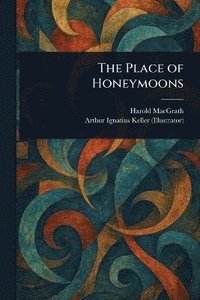 bokomslag Place of Honeymoons