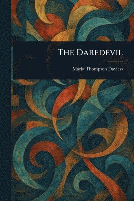 Maria Thompson Daviess - Daredevil, Häftad