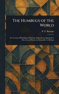 bokomslag Humbugs of the World