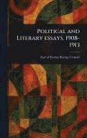 bokomslag Political and Literary Essays, 1908-1913