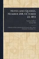 Various, George Bell - Notes and Queries, Number 208, October 22, 1853, Häftad