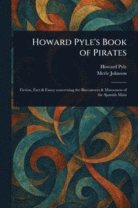 bokomslag Howard Pyle's Book of Pirates