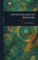 bokomslag Ocean and Its Wonders