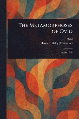 bokomslag Metamorphoses of Ovid