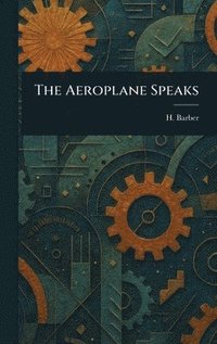 bokomslag Aeroplane Speaks