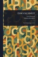 Emil Frommel, Wilhelm Bernhardt - Eingeschneit, Häftad