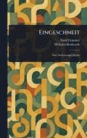 Emil Frommel, Wilhelm Bernhardt - Eingeschneit, Inbunden