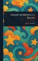 Frank Merriwell's Races