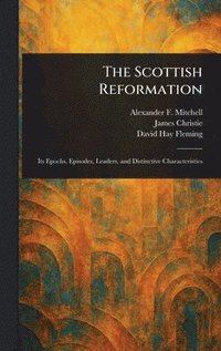 bokomslag Scottish Reformation
