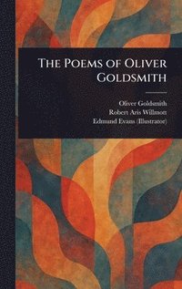 bokomslag Poems of Oliver Goldsmith