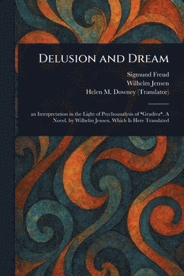 bokomslag Delusion and Dream