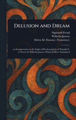 bokomslag Delusion and Dream