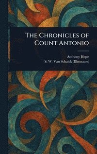 bokomslag Chronicles of Count Antonio