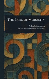 bokomslag Basis of Morality