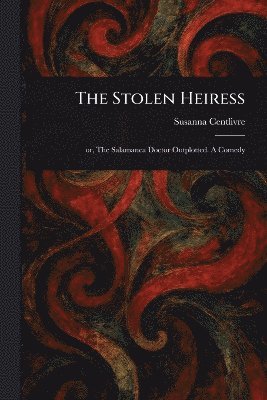 bokomslag Stolen Heiress