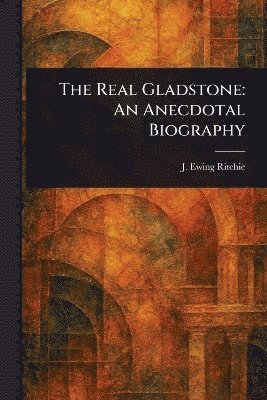bokomslag Real Gladstone