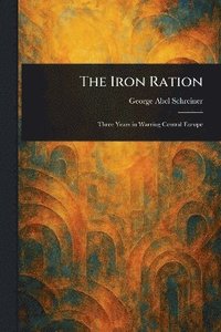 bokomslag Iron Ration