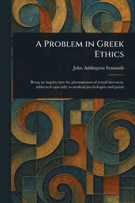 Problem in Greek Ethics